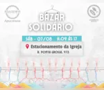 Igreja promove bazar solidário neste sábado (7)
