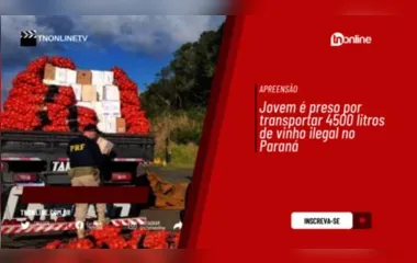 Jovem é preso por transportar 4500 litros de vinho ilegal no Paraná