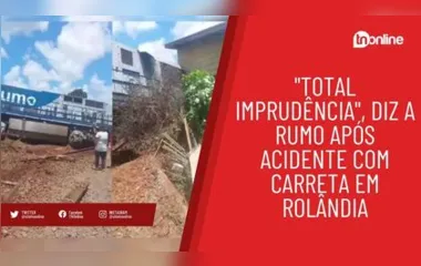 "Total imprudência", diz a Rumo após acidente com carreta em Rolândia