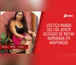 Justiça manda soltar jovem acusado de matar namorada em Arapongas